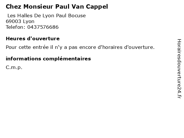 Chez Monsieur Paul Van Cappel à Lyon: adresse et heures d'ouverture