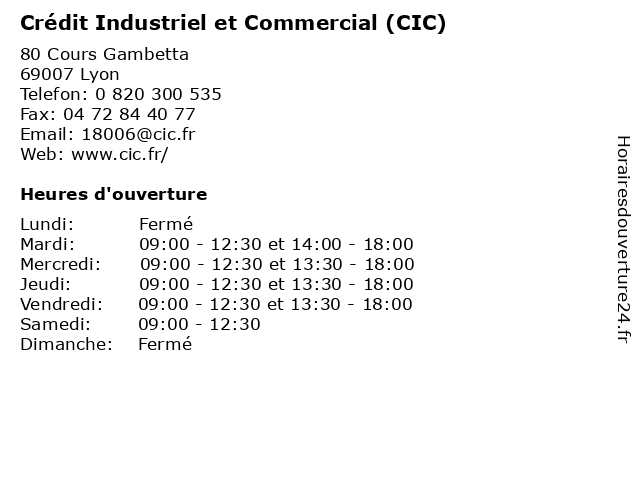 Crédit Industriel et Commercial (CIC) à Lyon: adresse et heures d'ouverture