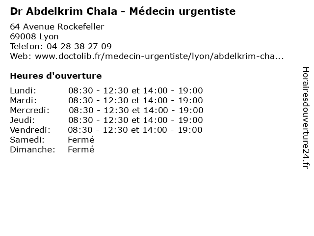 Dr Abdelkrim Chala - Médecin urgentiste à Lyon: adresse et heures d'ouverture