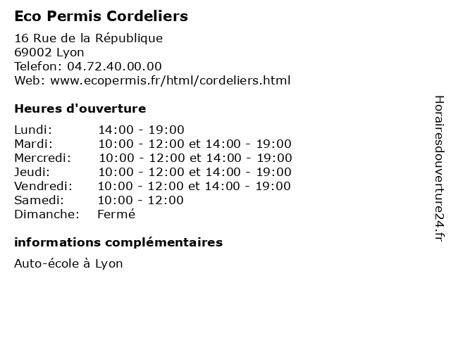 Eco Permis Cordeliers à Lyon: adresse et heures d'ouverture