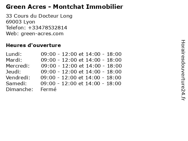 Green Acres - Montchat Immobilier à Lyon: adresse et heures d'ouverture