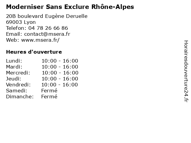 Moderniser Sans Exclure Rhône-Alpes à Lyon: adresse et heures d'ouverture