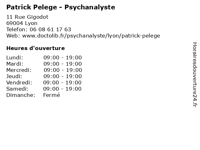 Patrick Pelege - Psychanalyste à Lyon: adresse et heures d'ouverture