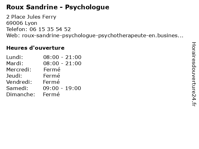 Roux Sandrine - Psychologue à Lyon: adresse et heures d'ouverture