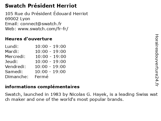 ᐅ Horaires d'ouverture „Swatch Lyon Président Herriot“ | 105 Rue du  Président Édouard Herriot à Lyon