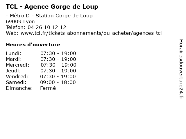 ᐅ Horaires d'ouverture „TCL - Agence Gorge de Loup“ | - Métro D - Station  Gorge de Loup à Lyon