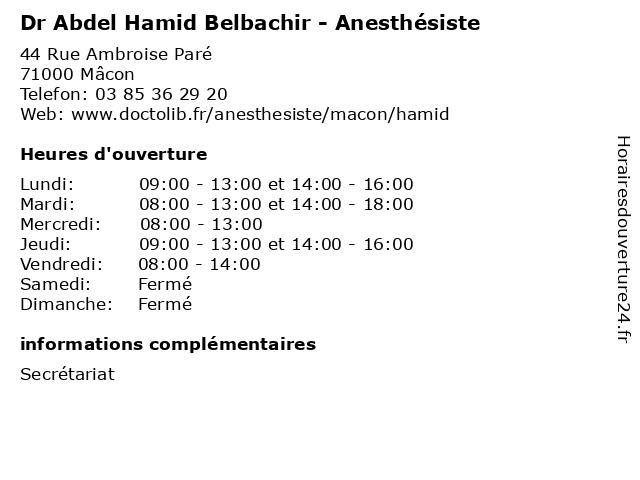 Dr Abdel Hamid Belbachir - Anesthésiste à Mâcon: adresse et heures d'ouverture