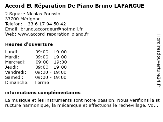 Accord Et Réparation De Piano Bruno LAFARGUE à Mérignac: adresse et heures d'ouverture
