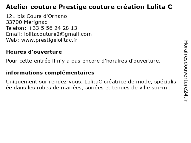 Atelier couture Prestige couture création Lolita C à Mérignac: adresse et heures d'ouverture