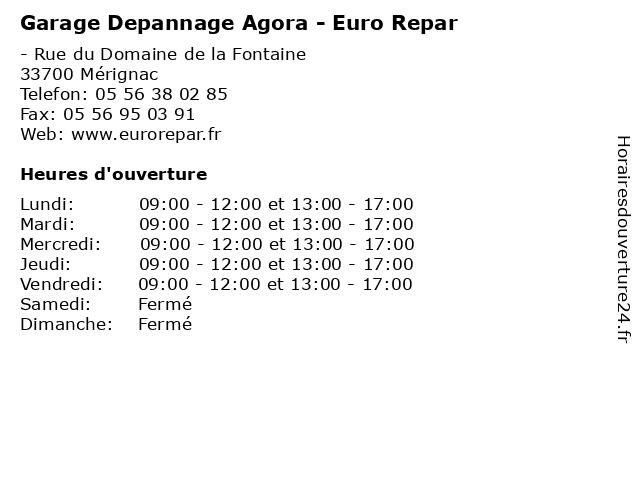 Garage Depannage Agora - Euro Repar à Mérignac: adresse et heures d'ouverture