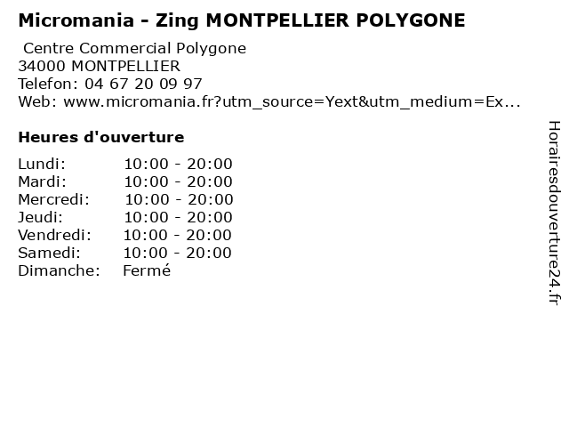 Micromania - Zing MONTPELLIER POLYGONE à MONTPELLIER: adresse et heures d'ouverture