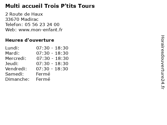 Multi accueil Trois P'tits Tours à Madirac: adresse et heures d'ouverture