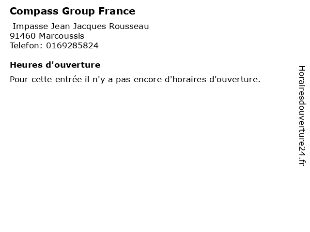 Compass Group France à Marcoussis: adresse et heures d'ouverture