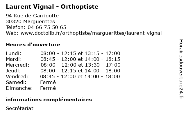 Laurent Vignal - Orthoptiste à Marguerittes: adresse et heures d'ouverture
