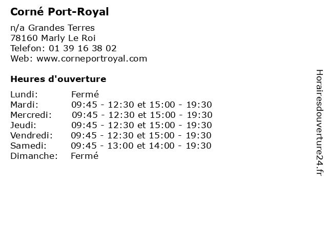 Corné Port-Royal à Marly Le Roi: adresse et heures d'ouverture