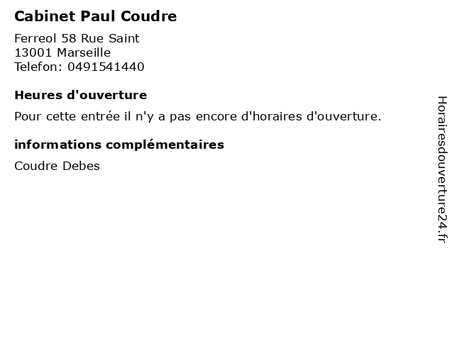 Cabinet Paul Coudre à Marseille: adresse et heures d'ouverture