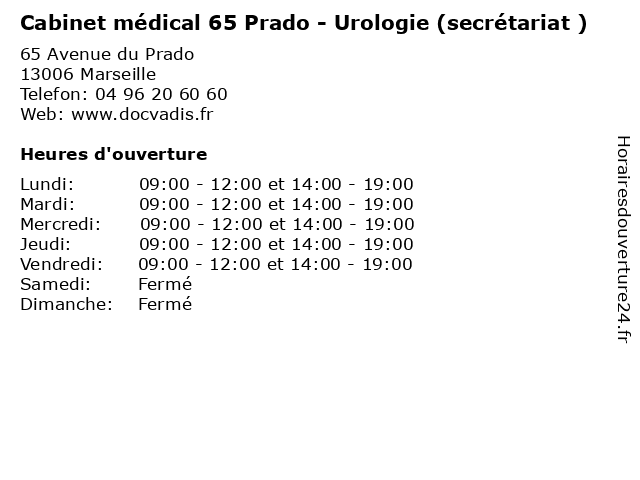 Cabinet médical 65 Prado - Urologie (secrétariat ) à Marseille: adresse et heures d'ouverture