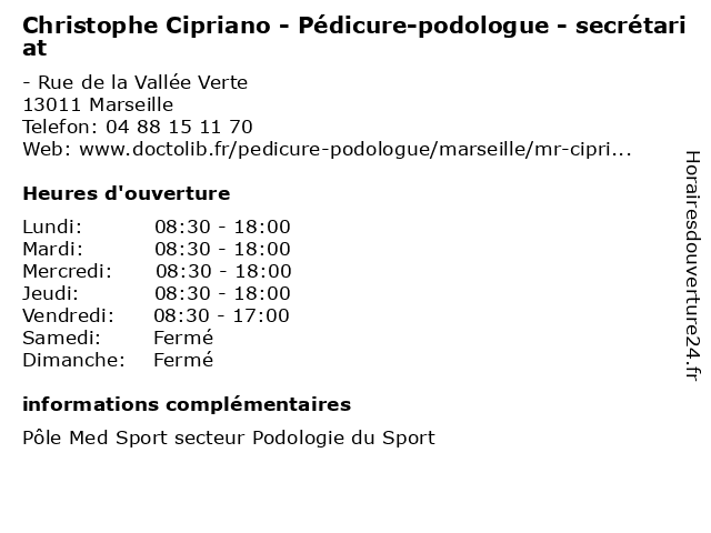 Christophe Cipriano - Pédicure-podologue - secrétariat à Marseille: adresse et heures d'ouverture