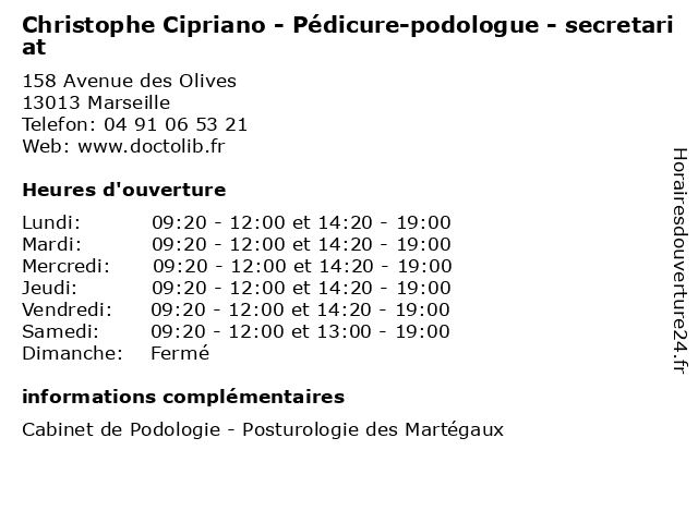 Christophe Cipriano - Pédicure-podologue - secretariat à Marseille: adresse et heures d'ouverture