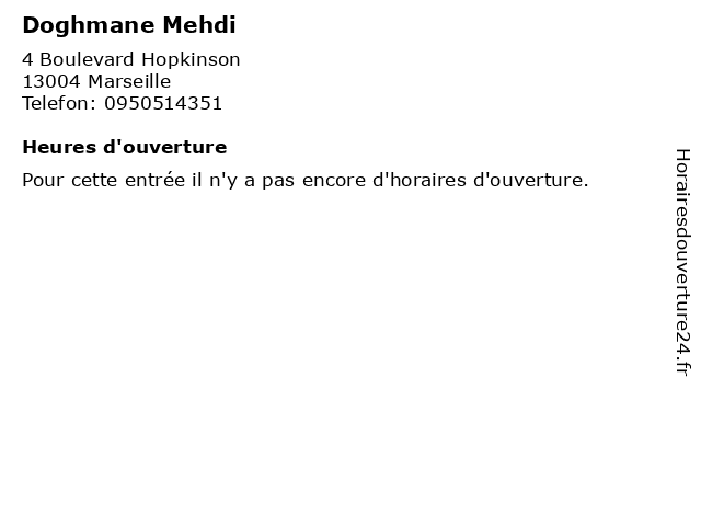 Doghmane Mehdi à Marseille: adresse et heures d'ouverture