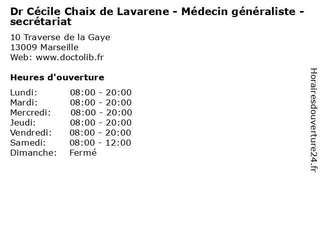 Dr Cécile Chaix de Lavarene - Médecin généraliste - secrétariat à Marseille: adresse et heures d'ouverture