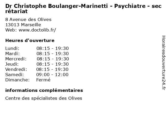Dr Christophe Boulanger-Marinetti - Psychiatre - secrétariat à Marseille: adresse et heures d'ouverture