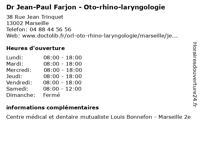 Dr Jean-Paul Farjon - Oto-rhino-laryngologie à Marseille: adresse et heures d'ouverture