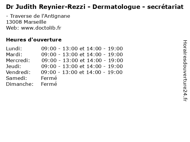 Dr Judith Reynier-Rezzi - Dermatologue - secrétariat à Marseille: adresse et heures d'ouverture