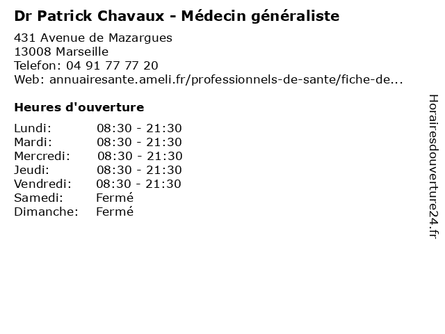 Dr Patrick Chavaux - Médecin généraliste à Marseille: adresse et heures d'ouverture