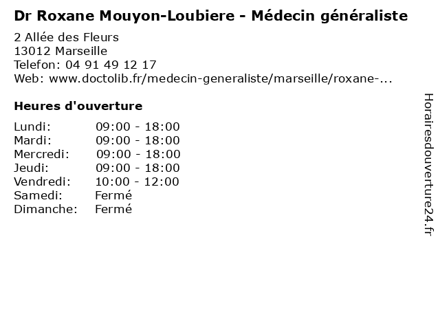 Dr Roxane Mouyon-Loubiere - Médecin généraliste à Marseille: adresse et heures d'ouverture