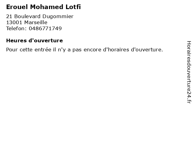 Erouel Mohamed Lotfi à Marseille: adresse et heures d'ouverture