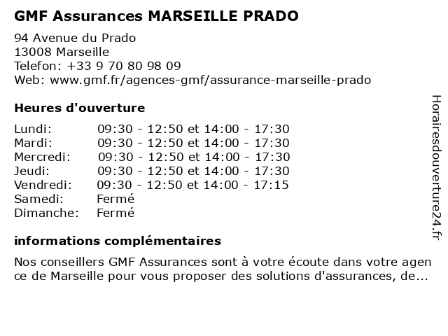 GMF Assurances MARSEILLE PRADO à Marseille: adresse et heures d'ouverture