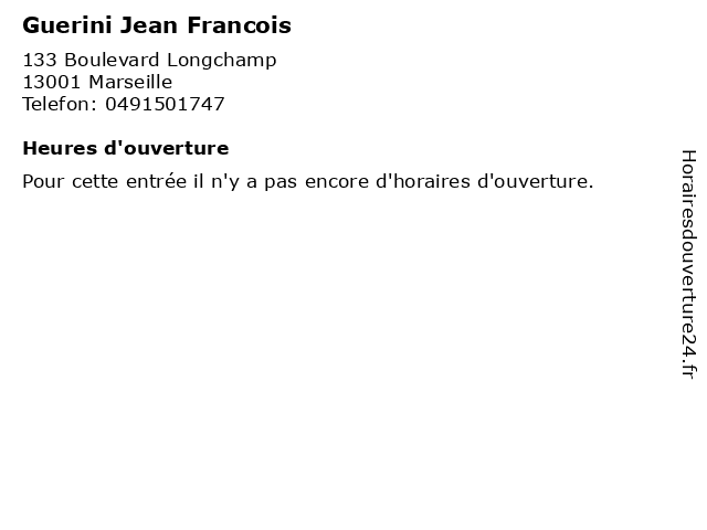 Guerini Jean Francois à Marseille: adresse et heures d'ouverture