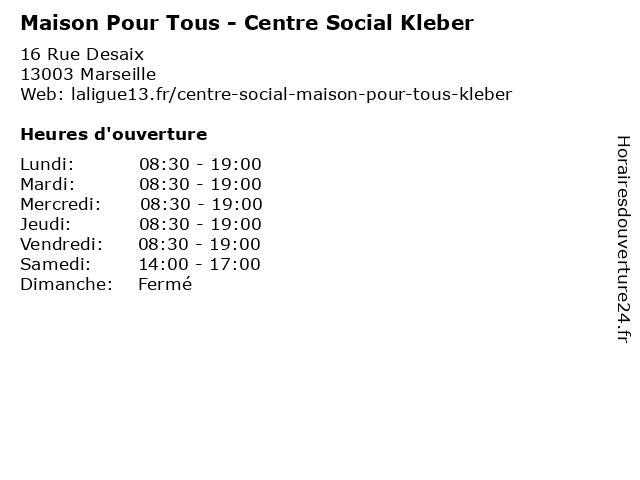 Maison Pour Tous - Centre Social Kleber à Marseille: adresse et heures d'ouverture