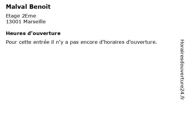 Malval Benoit à Marseille: adresse et heures d'ouverture