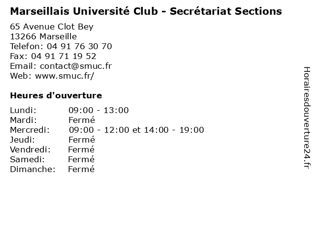 Marseillais Université Club - Secrétariat Sections à Marseille: adresse et heures d'ouverture
