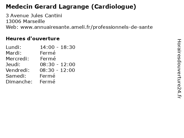 Medecin Gerard Lagrange (Cardiologue) à Marseille: adresse et heures d'ouverture