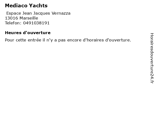 Mediaco Yachts à Marseille: adresse et heures d'ouverture