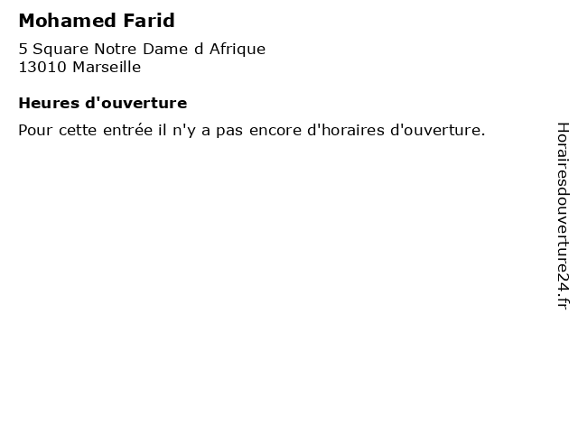 Mohamed Farid à Marseille: adresse et heures d'ouverture