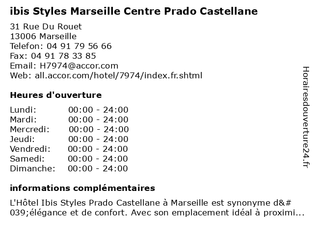 ibis Styles Marseille Centre Prado Castellane à Marseille: adresse et heures d'ouverture