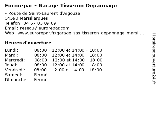 Eurorepar - Garage Tisseron Depannage à Marsillargues: adresse et heures d'ouverture