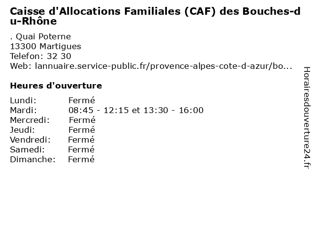 Caisse d'Allocations Familiales (CAF) des Bouches-du-Rhône à Martigues: adresse et heures d'ouverture