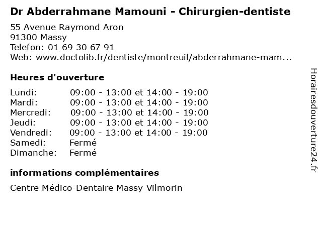 Dr Abderrahmane Mamouni - Chirurgien-dentiste à Massy: adresse et heures d'ouverture