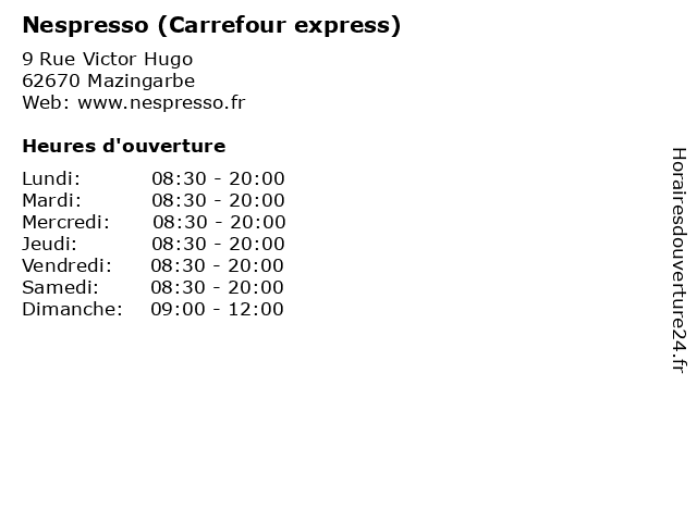 Nespresso (Carrefour express) à Mazingarbe: adresse et heures d'ouverture