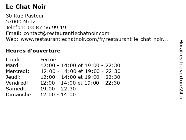 ᐅ Horaires D Ouverture Le Chat Noir 30 Rue Pasteur A Metz