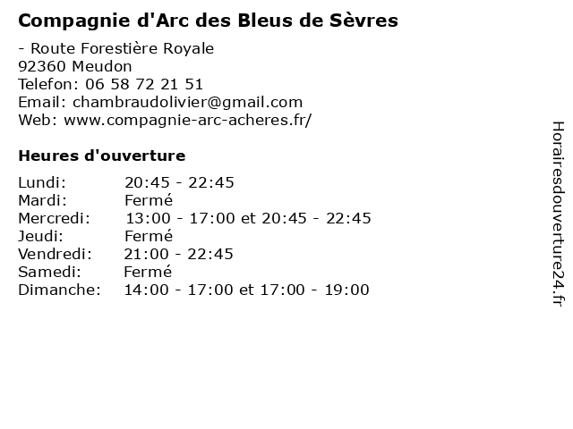 Compagnie d'Arc des Bleus de Sèvres à Meudon: adresse et heures d'ouverture