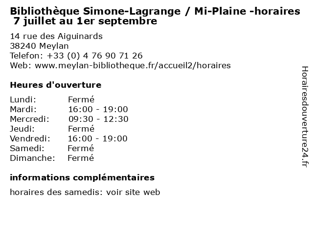 Bibliothèque Simone-Lagrange / Mi-Plaine -horaires 7 juillet au 1er septembre à Meylan: adresse et heures d'ouverture