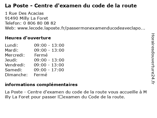 La Poste - Centre d'examen du code de la route à Milly La Foret: adresse et heures d'ouverture