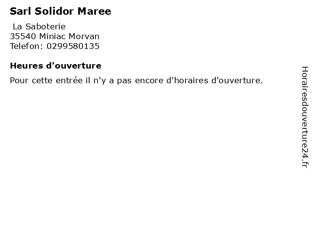 Sarl Solidor Maree à Miniac Morvan: adresse et heures d'ouverture