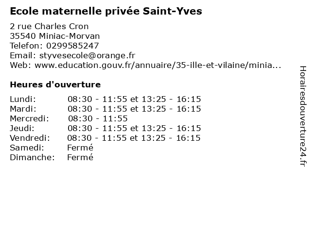 Ecole maternelle privée Saint-Yves à Miniac-Morvan: adresse et heures d'ouverture